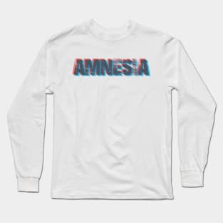 Amnesia Shirt 3D effect Long Sleeve T-Shirt